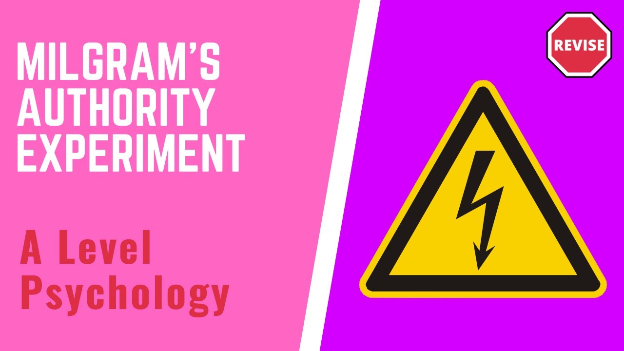 A Level Psychology - Milgram's Obedience To Athourity