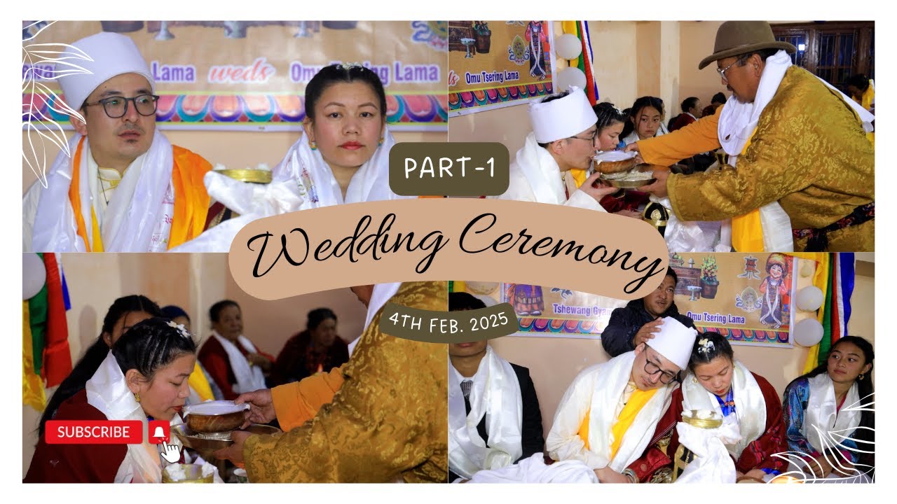 Tshewang & Omu Tsering ll WEDDING VIDEO 2025 ll PART- 1