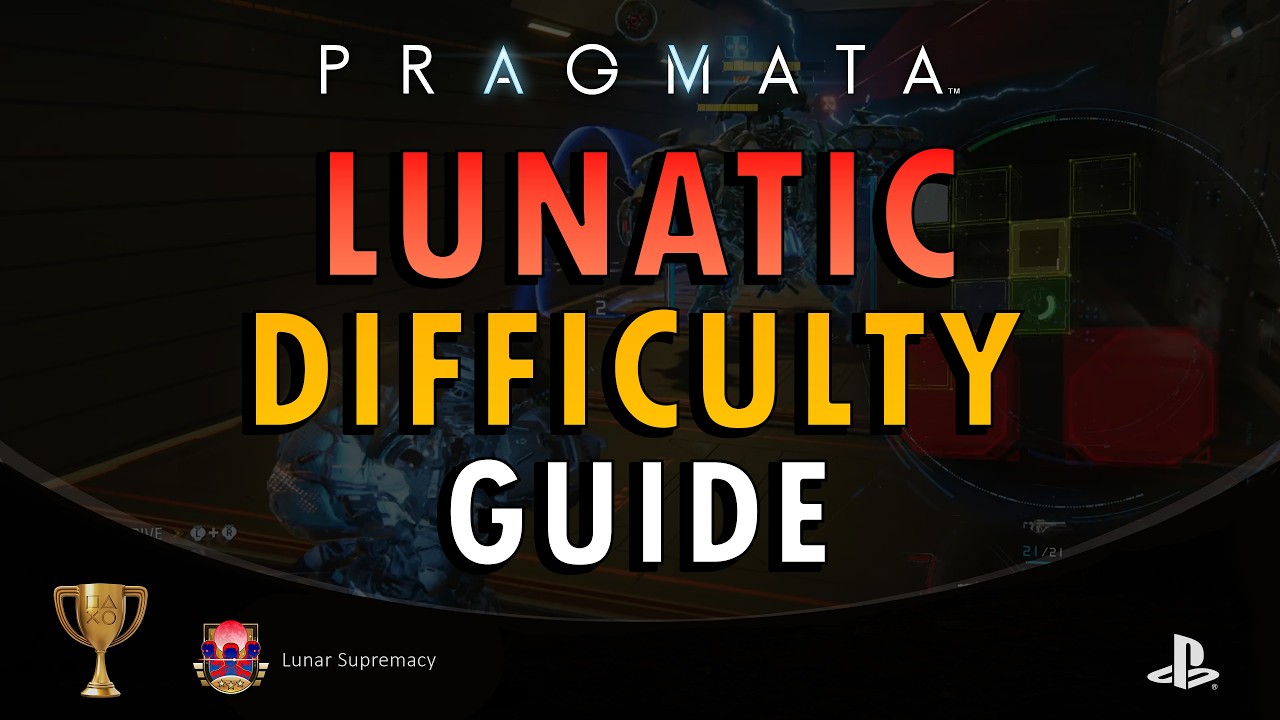 Pragmata - Lunatic Difficulty Guide (+ Commentary) | Easy Method