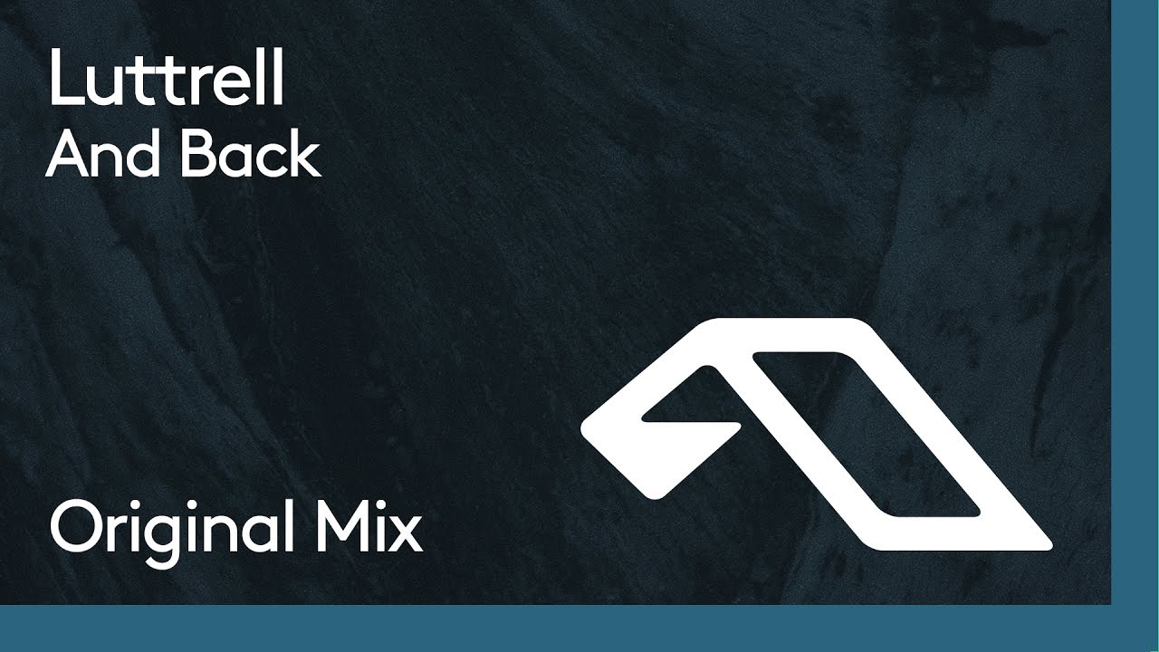 Luttrell - And Back