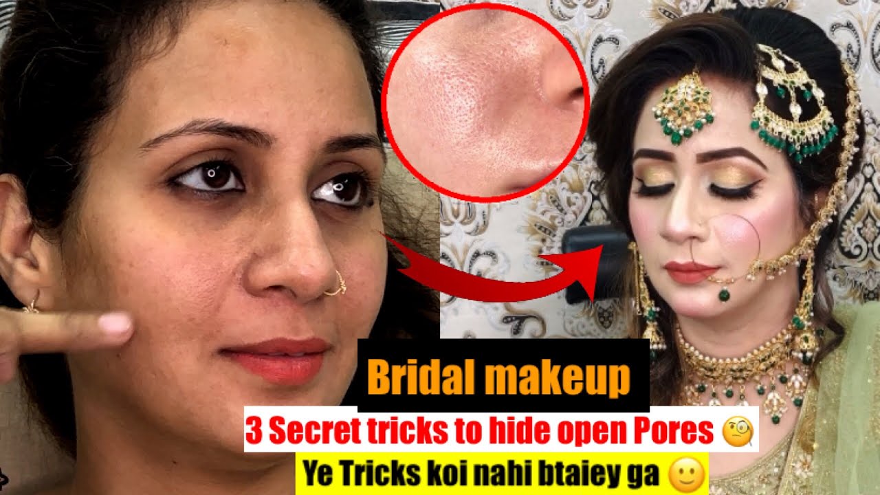 Open pores wali skin ka bridal makeup tutorial || bridal makeover step by step open pores skin ||