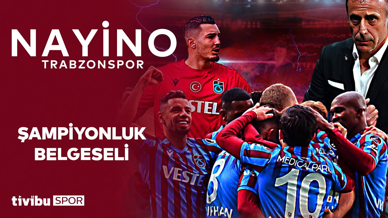 NAYİNO TRABZONSPOR | Şampiyonluk Belgeseli | Mercek