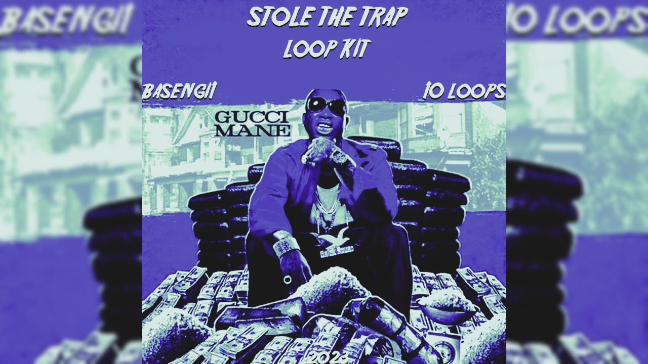 Gucci Mane Loop Kit / Sample Pack 2023 - 
