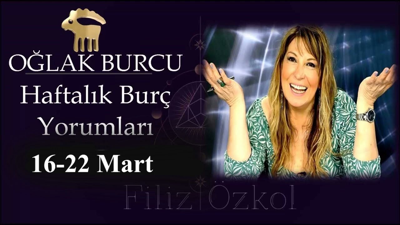 16 - 22 Mart 2026 (12nci Hafta) Oğlak Burcu Yorumları / #burcyorumları