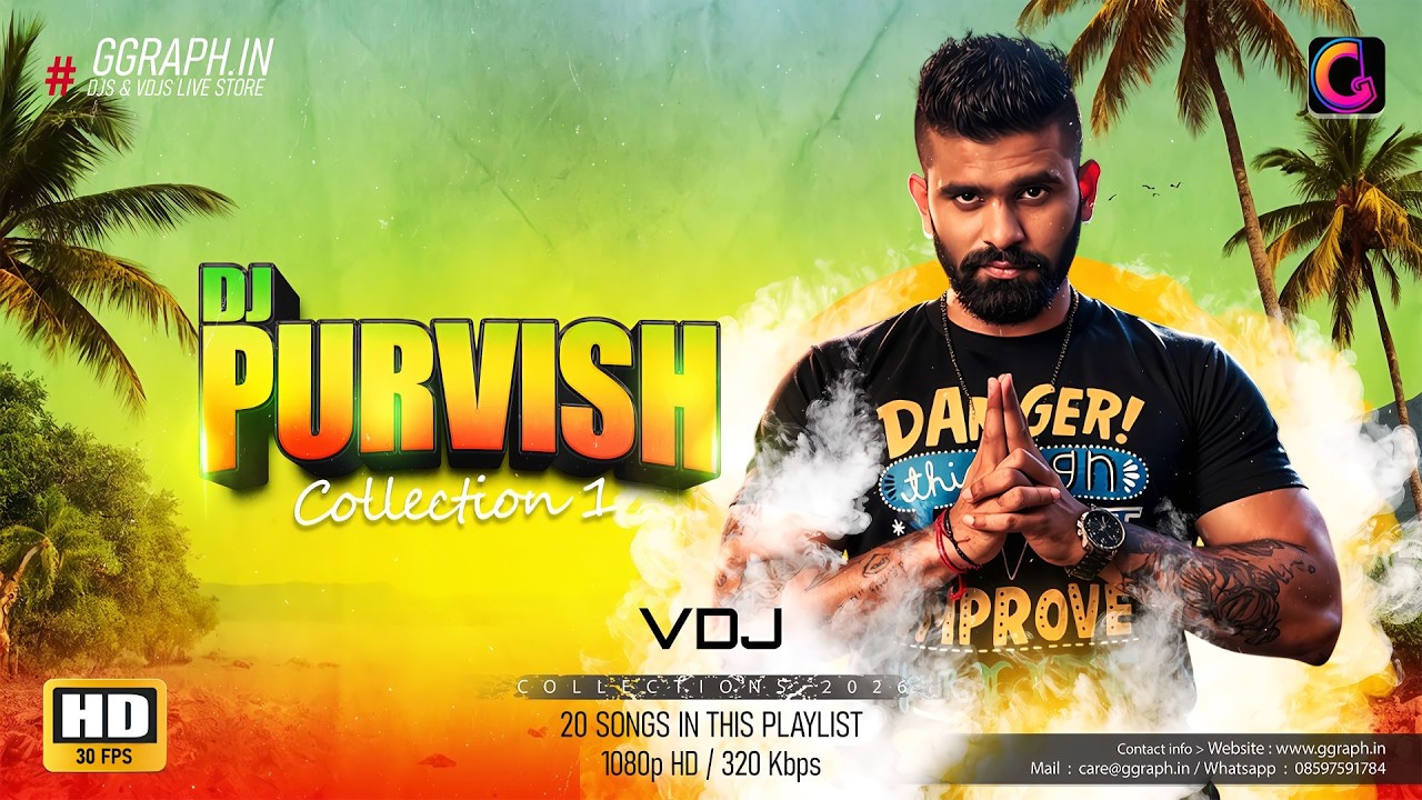 DJ Purvish - Collection 1 | VDJ Playlist | #ggraph.in