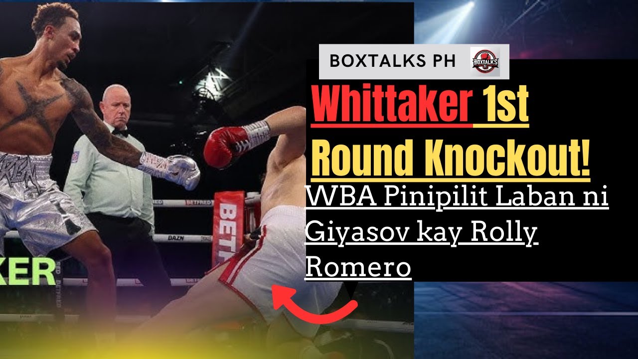 Ben &ldquo;The Surgeon&rdquo; Whittaker Brutal 1st Round KO! + WBA Mandatory Issue Giyasov vs Rolly Romero!