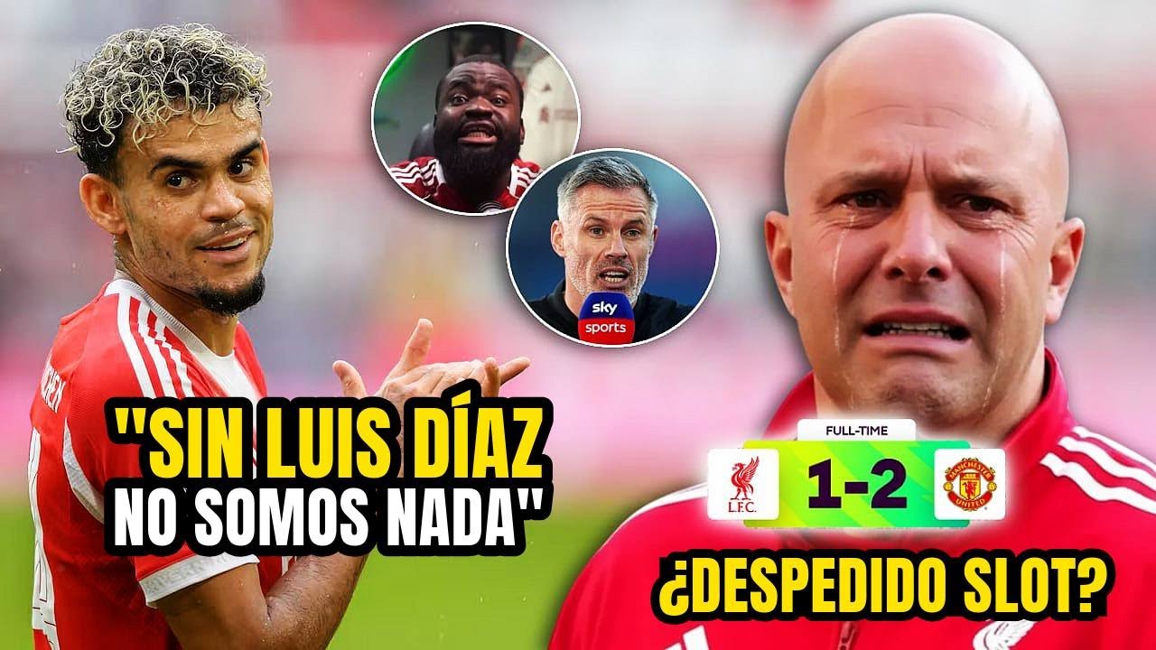 "SIN LUIS DIAZ ES UN DESASTRE" Hinchas y Prensa INGLESA REACCIONAN a DERROTA LIVERPOOL vs UNITED 1-2