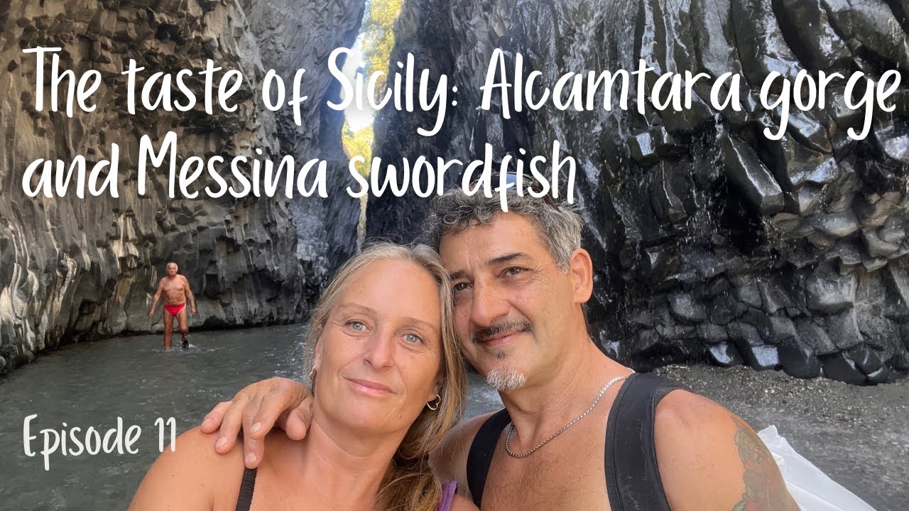 A taste of Sicily:Alcantara gorge and Messina swordfish, episode 11