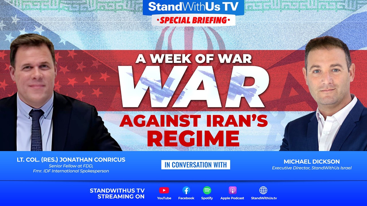 A WEEK OF WAR AGAINST IRAN’S REGIME with Lt. Col. Jonathan Conricus