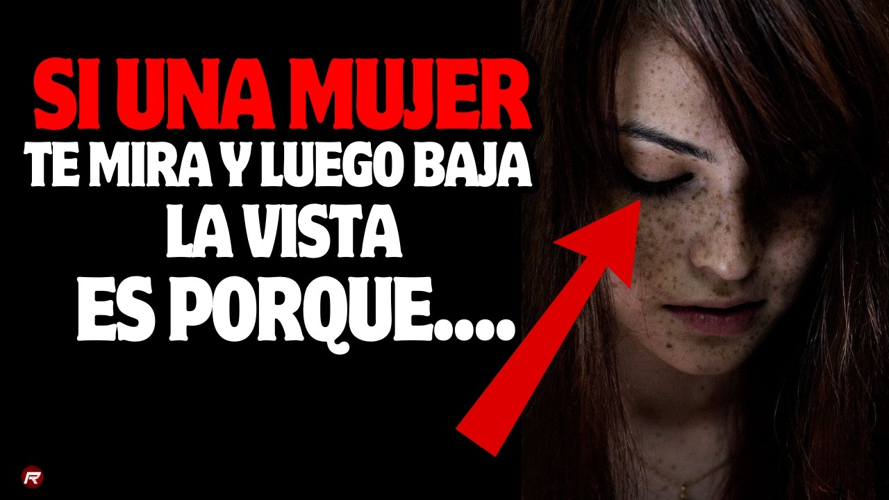 Si una Mujer Te Mira y Luego Baja la Vista… Esto Es lo Que Significa