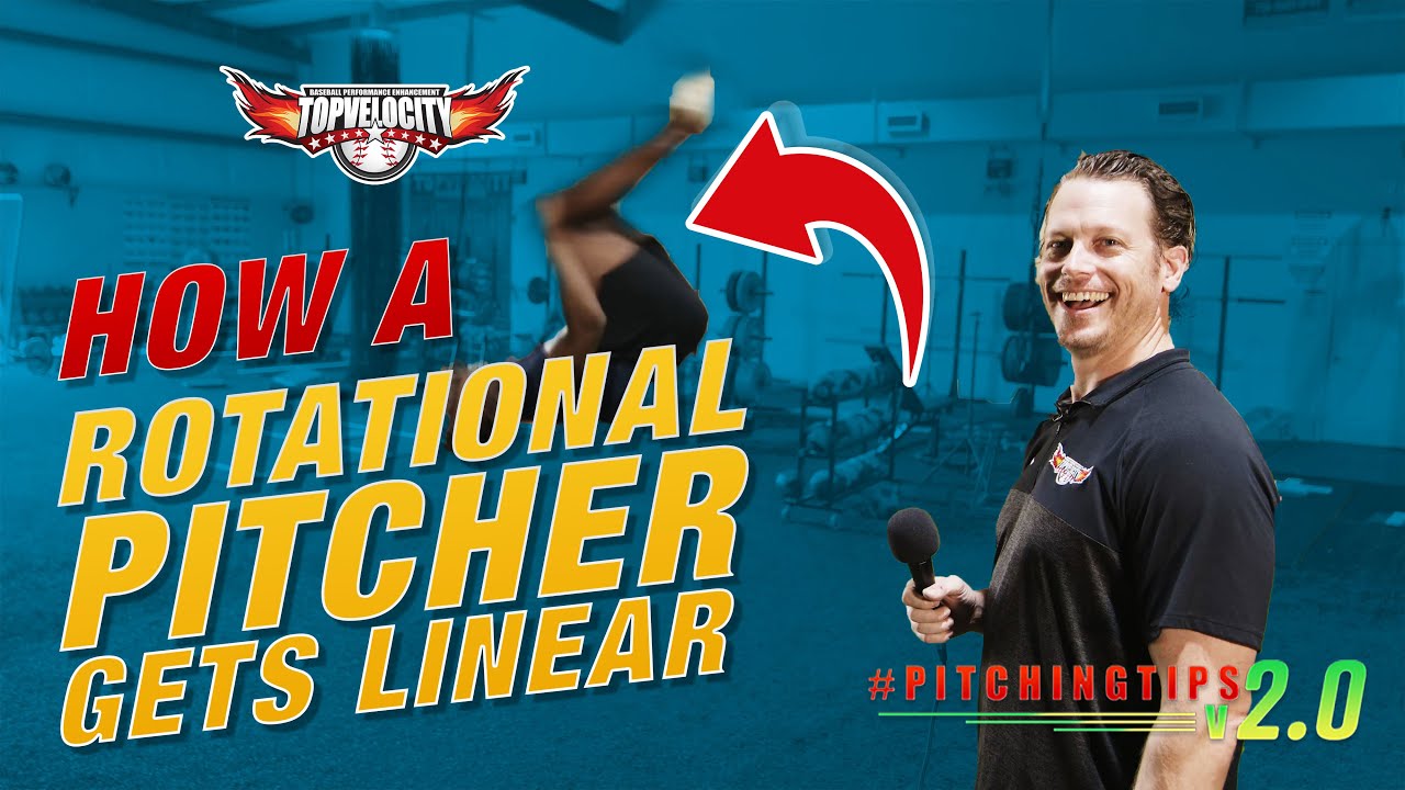 Learn How a Rotational Pitcher Can Get More Linear | TopVelocity