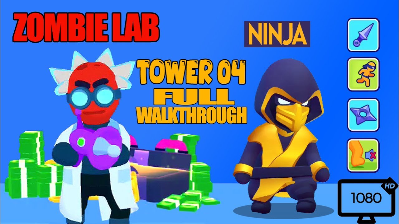 Stealth Master | Hero Ninja in Zombie Lab Hard Tower Level 4😉✌.