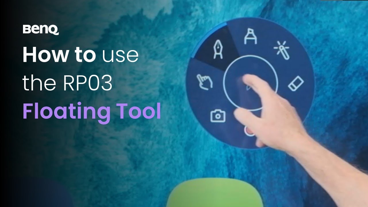 How to use the RP03 Floating Tool | BenQ Education