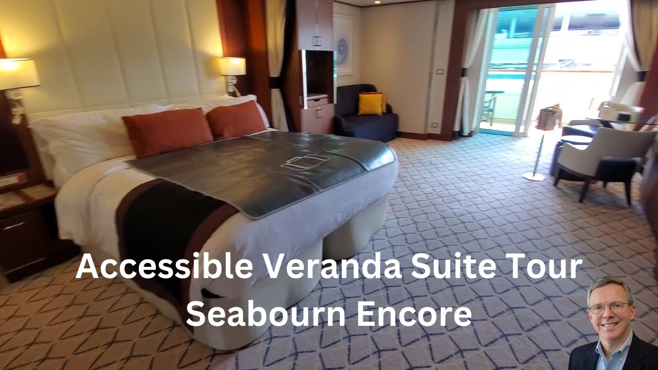 Accessible Veranda Suite Tour I Seabourn Encore 