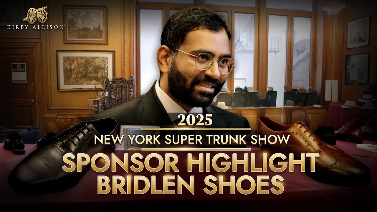 Redefining Modern Goodyear Craftsmanship | Bridlen Shoes | NYC Super Trunk Show Sponsor Highlight