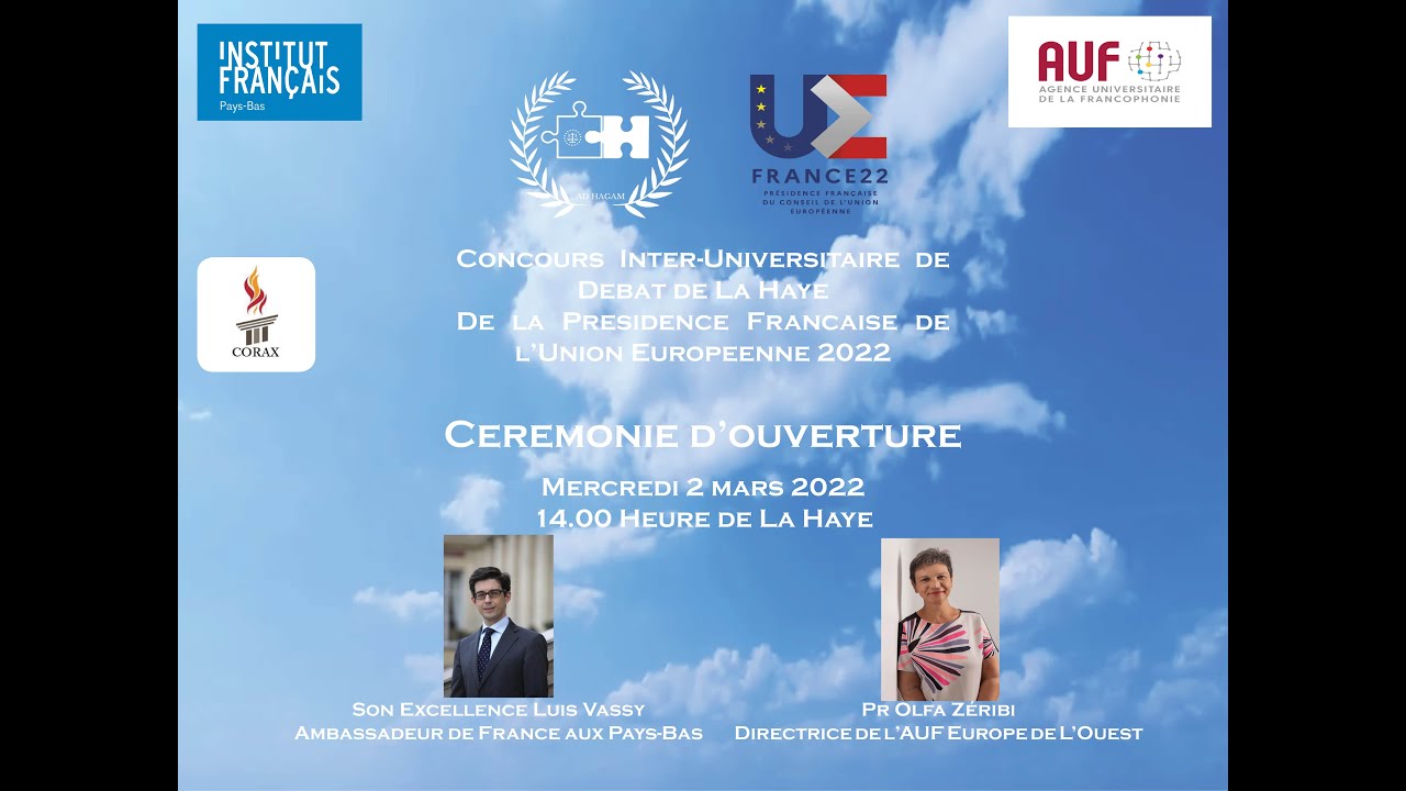 Ceremonie d'ouverture du Concours Inter-Universitaire de Debat de La Haye 2022