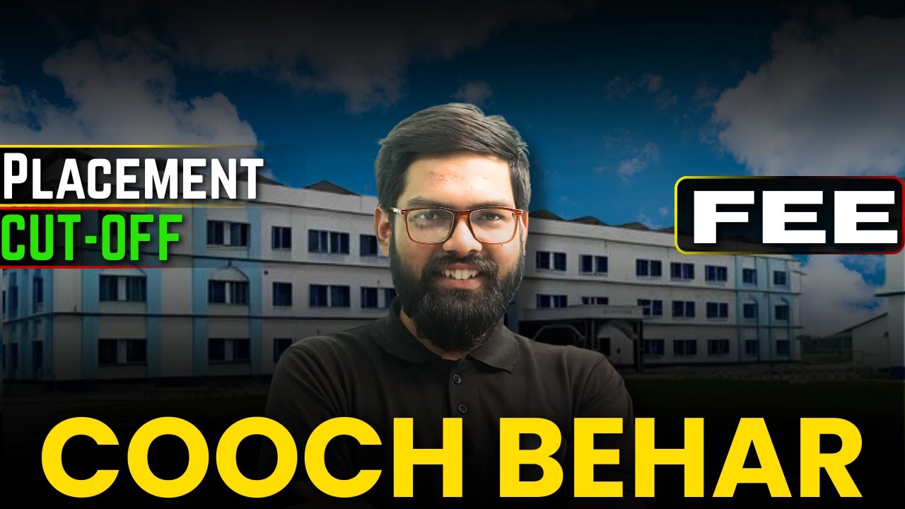 Cooch Behar Engineering College | Placement, Cutoff, Fees & Admission 2025