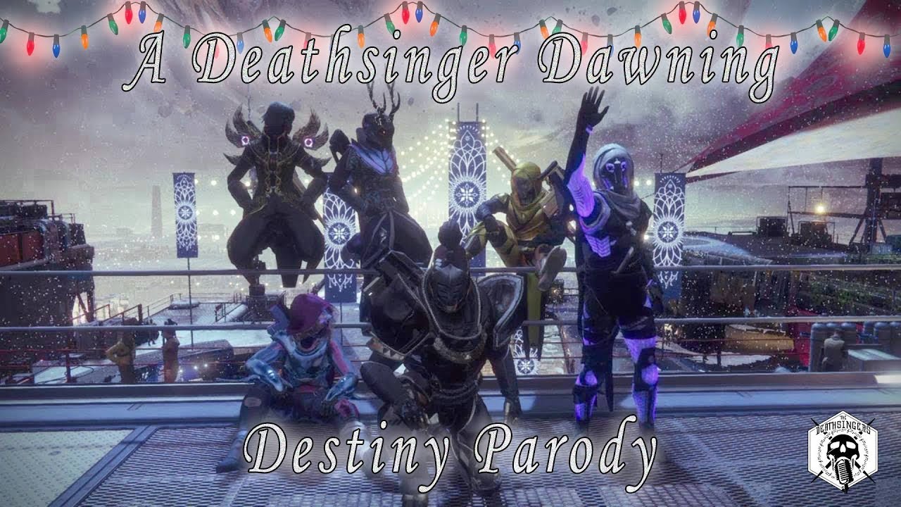 A Deathsinger Dawning - Destiny Parody