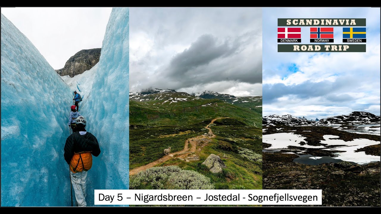 Scandinavia Road Trip - Day 5 Nigardsbreen - Jostedal - Sognefjellsvegen.