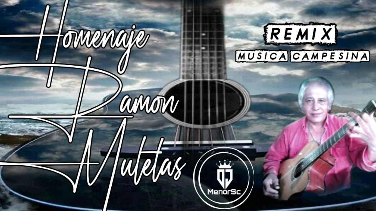 Ram&oacute;n Muleta Garc&iacute;a Aspirantes de Venezuela/Homenaje/Feat DjMenorSc REMIX/M&uacute;sica Campesina
