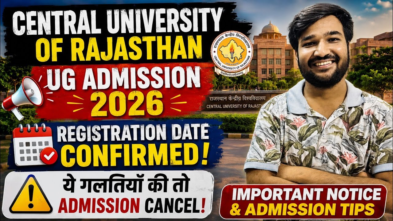 CU Rajasthan UG Admission 2026 Update | Registration Kab Se? Important Notice & Admission Tips