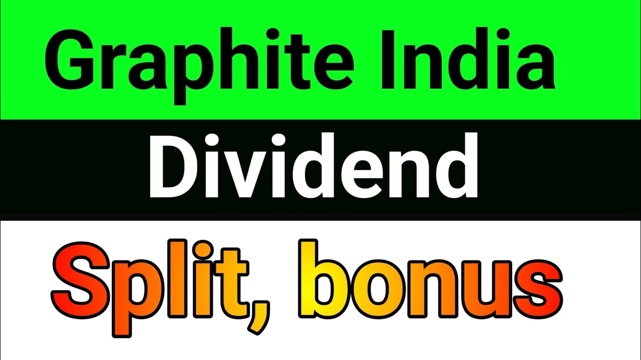 Graphite India share latest news🚀Graphite India share split, dividend, bonus