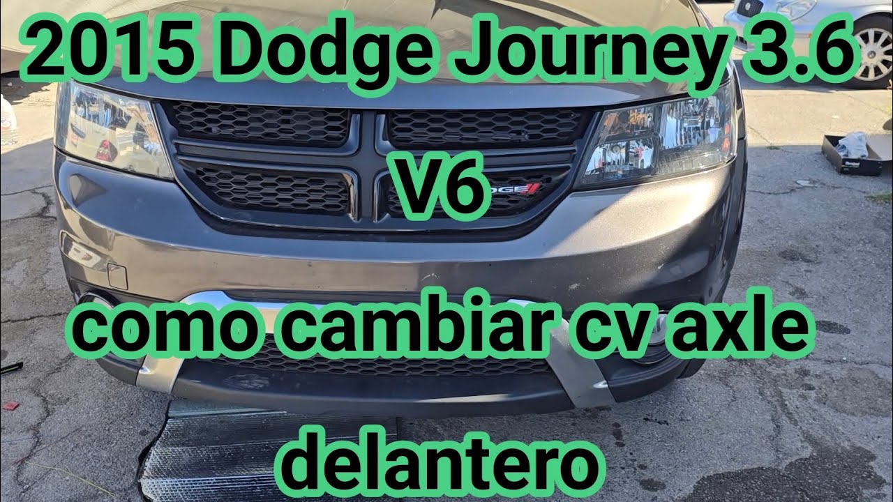 2009-2020 Dodge Journey 3.6 V6 como cambiar cv axle delantero (how to change front cv axle)