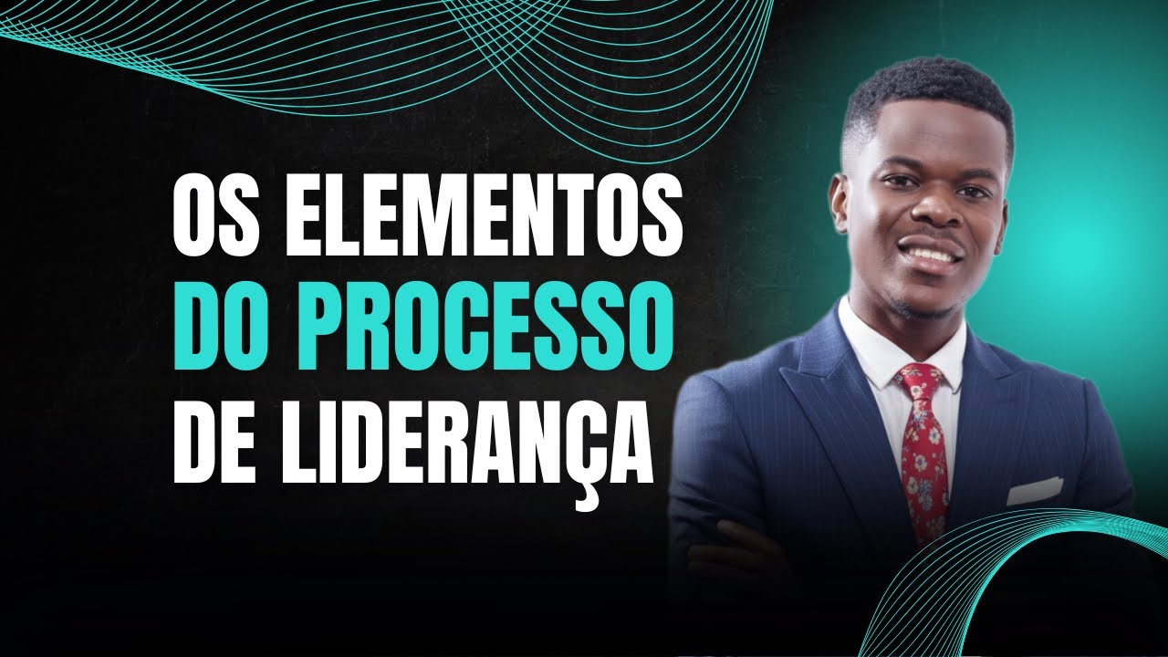 Os Elementos da Liderança - O Que é Liderança na Pratica?