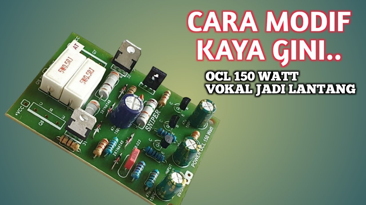 modif ocl 150 watt suara Mid High Jernih dan jelas.