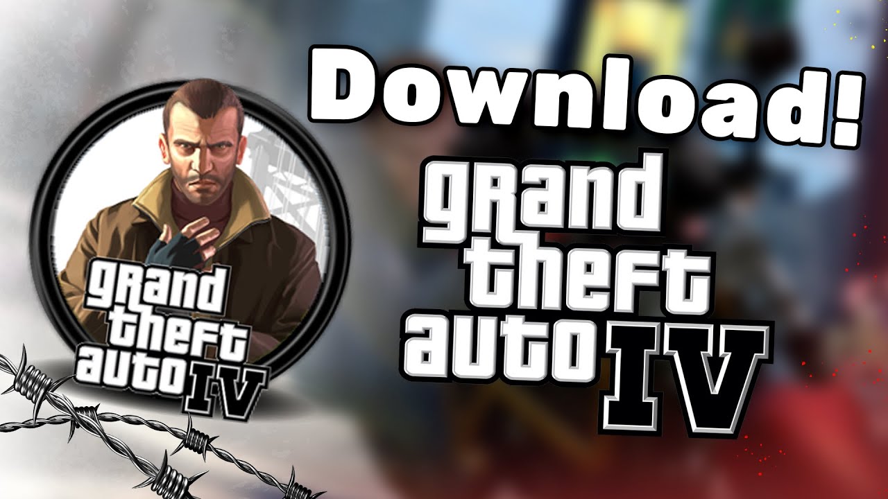 How to Download and Install GTA 4 on PC Full Setup Guide 2025
