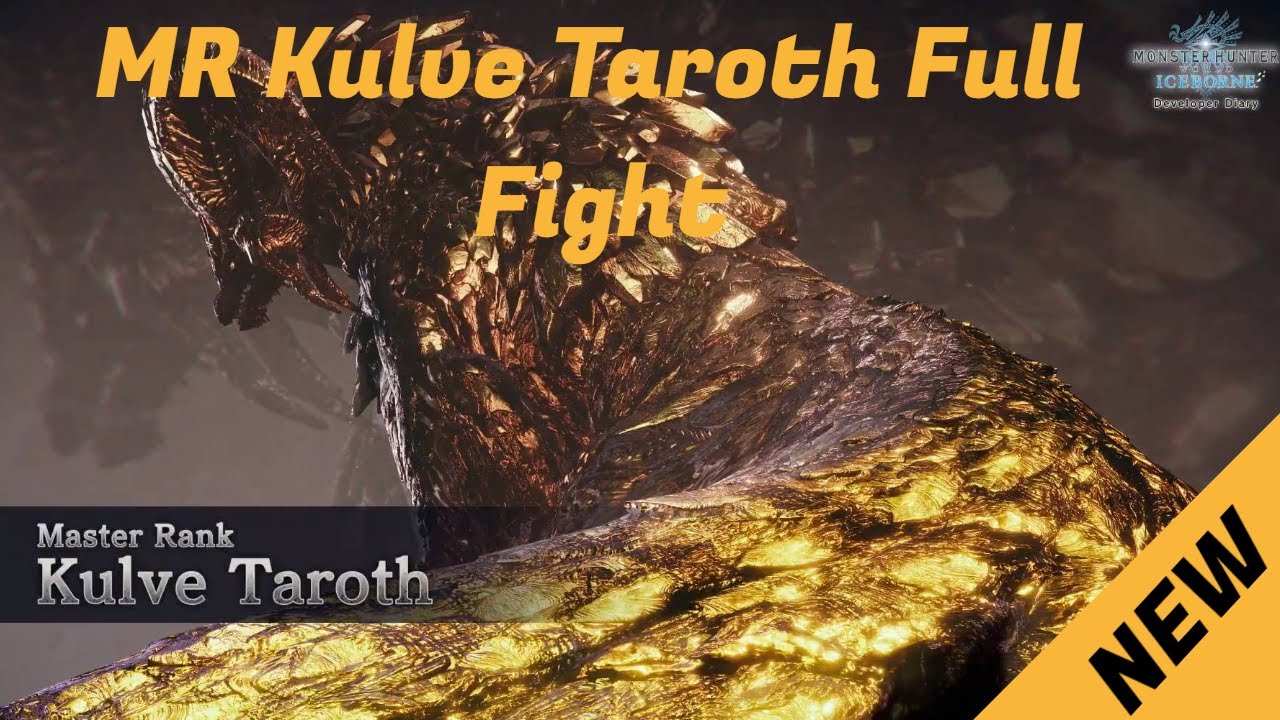 MHW: Iceborne Master Rank Kulve Taroth Full hunt + New Rewards and Moves