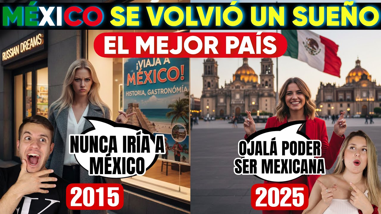 EXTRANJEROS PASARON DE ODIAR  M&Eacute;XICO A LLAMARLO EL MEJOR PA&Iacute;S DEL MUNDO