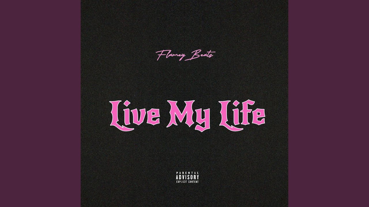 Live My Life