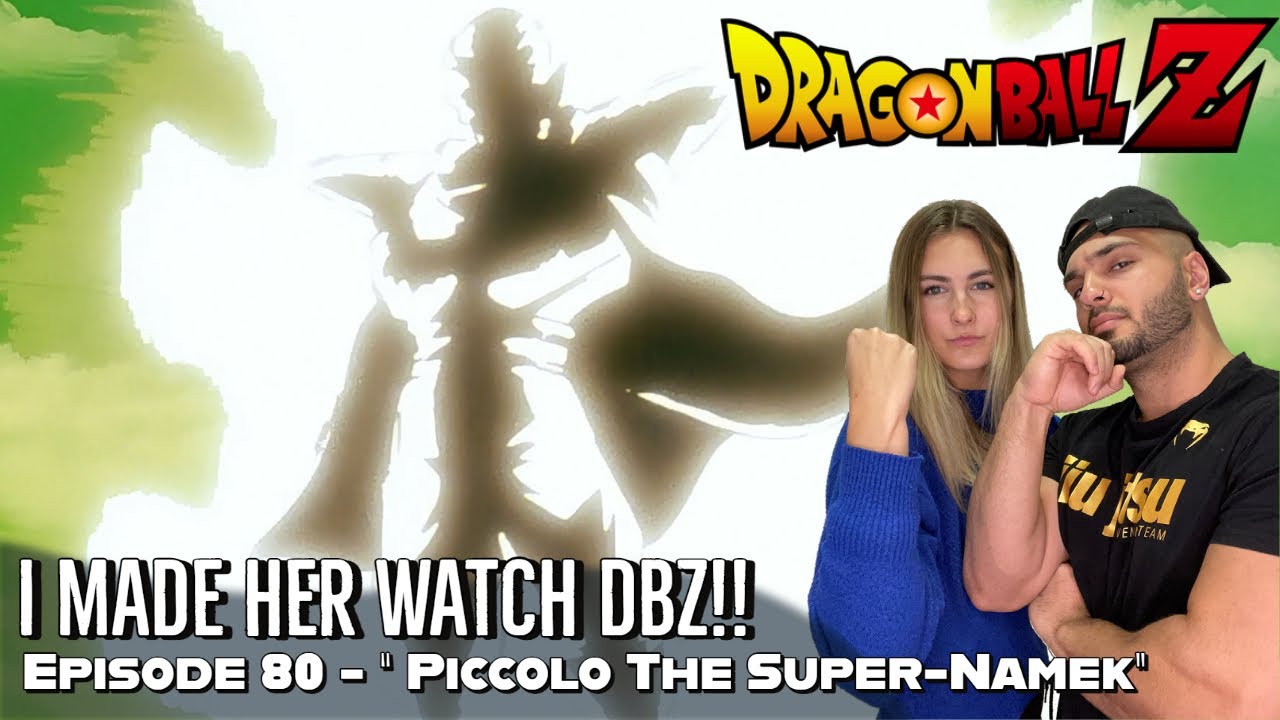 Making My Girlfriend Watch Dragon Ball Z - Episode 80 Reaction Video