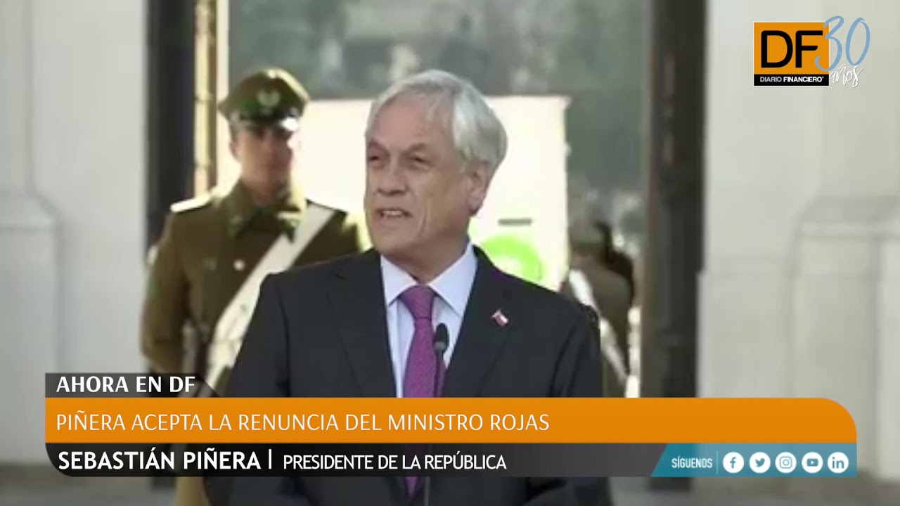 Ahora en DF: Pi&ntilde;era acepta renuncia del ministro Rojas