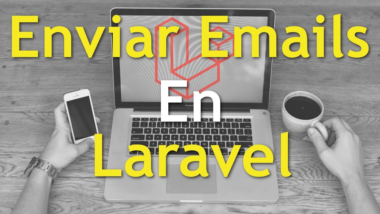 Envío de emails en Laravel - Qué son los Mailables y cómo configurarlos - Curso de Laravel