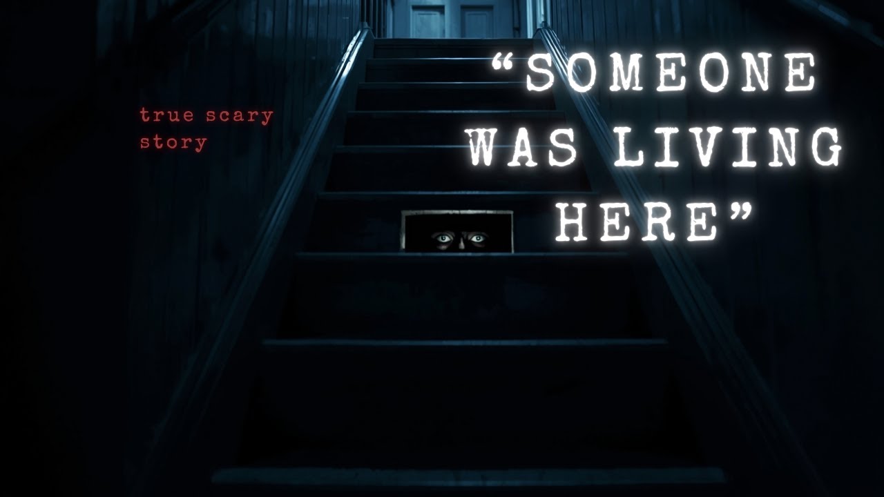 Someone Was Living Under My Stairs and Watching Me Sleep | True Horror Story