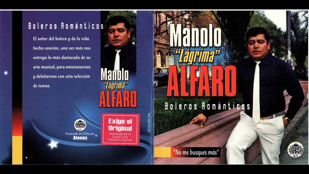 Manolo Lagrima Alfaro - Boleros Romanticos