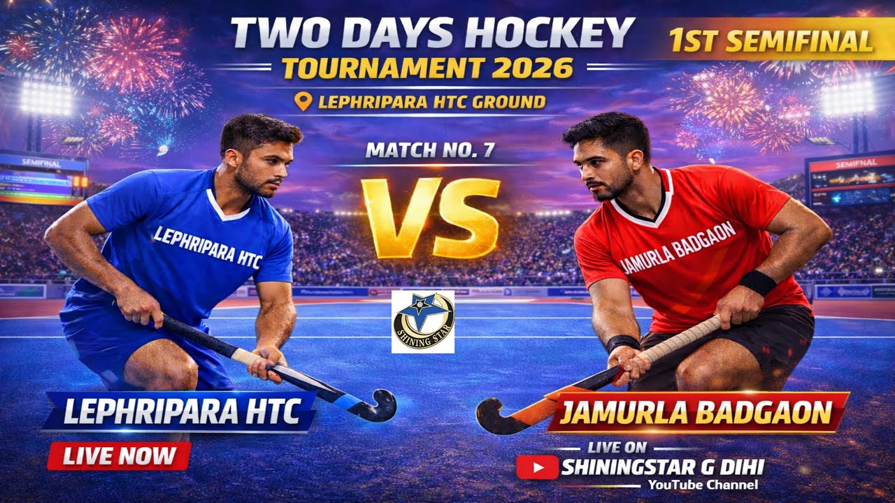 🔴LIVE:- 🏑LEPHRIPARA HTC VS JAMURLA BADGAON 🏑 || TWO DAYS HOCKEY TOURNAMENT 2026,LEPHRIPARA