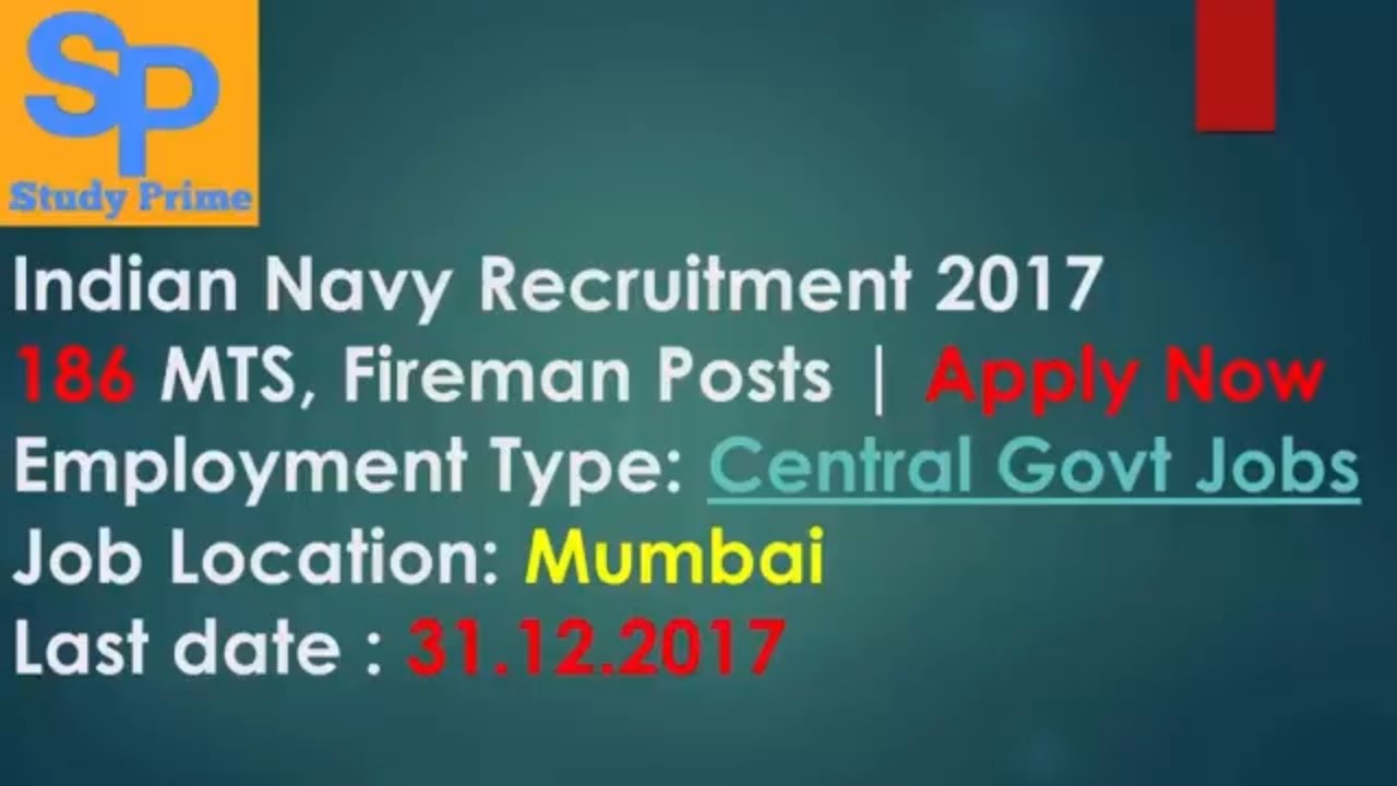 Indian Navy Recruitment 2017 &ndash;  186 MTS, Fireman Posts | Apply Now