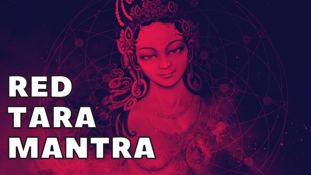 Red Tara mantra 108 times | Om tare tam soha | Powerful red Tara mantra for love and magnetism