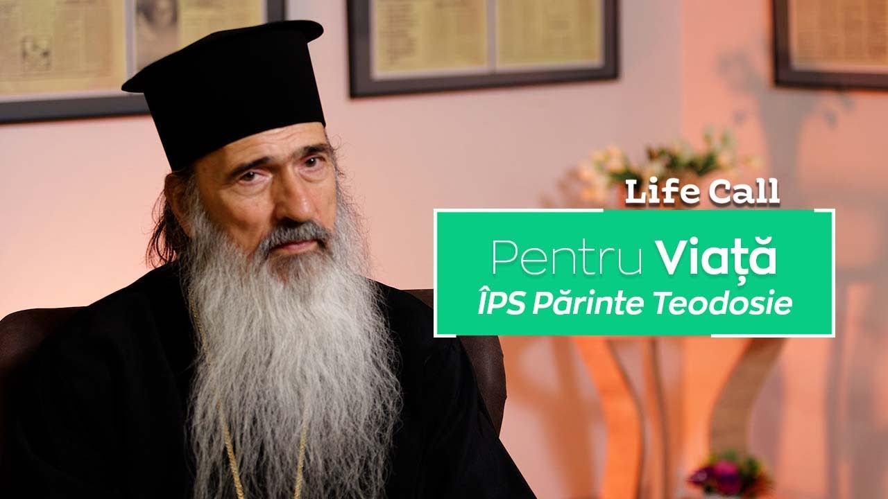 ÎPS Părinte Teodosie, Arhiepiscopul Tomisului - Sunt al 17-lea copil al mamei mele...I Pentru Viață