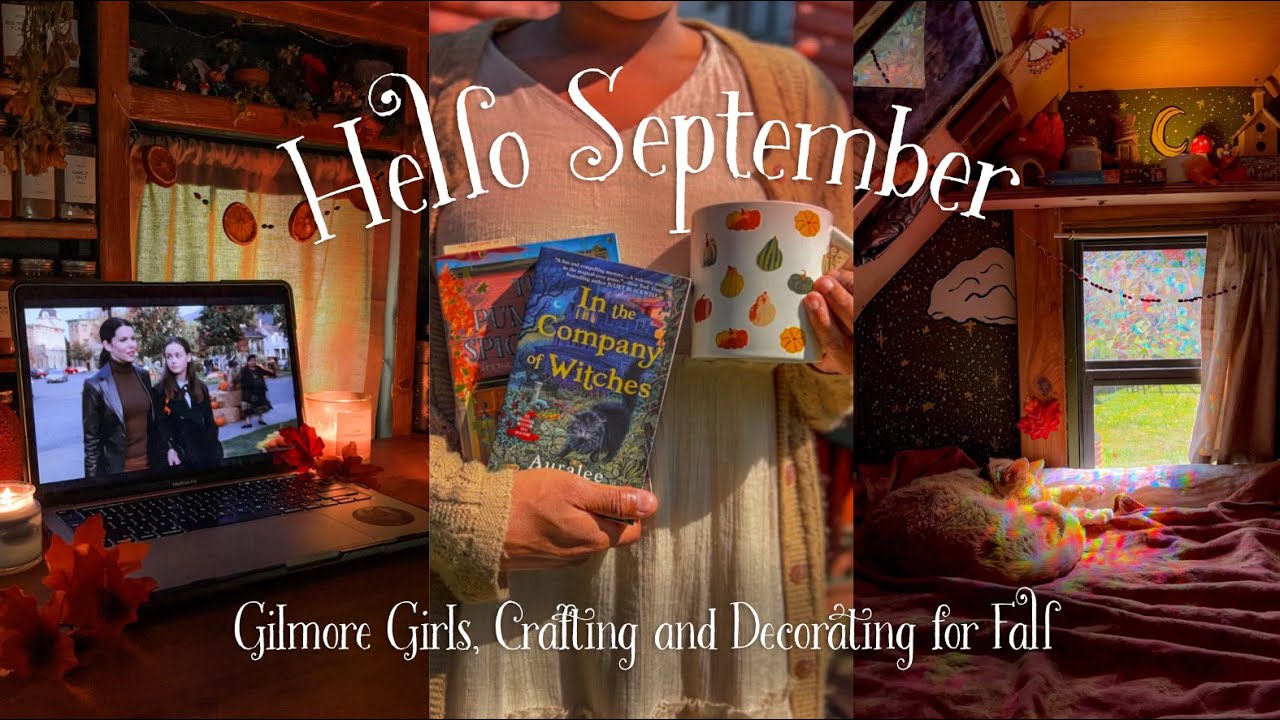 Hello September! 🍁 Gilmore Girls, Crafts, and Decorating for Fall 🍂🍄