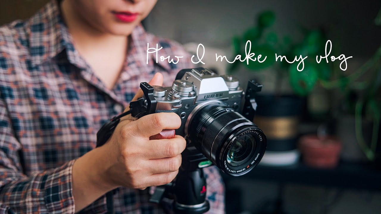 Sub) My Camera Gear for Vlogging | How I Make my Video Using Fujifilm XT4 & XT3