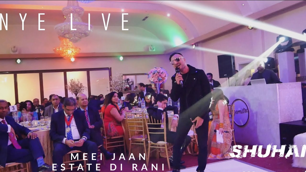 Shuhan Live - New Years Eve | Estate Di Rani | Meri jaan