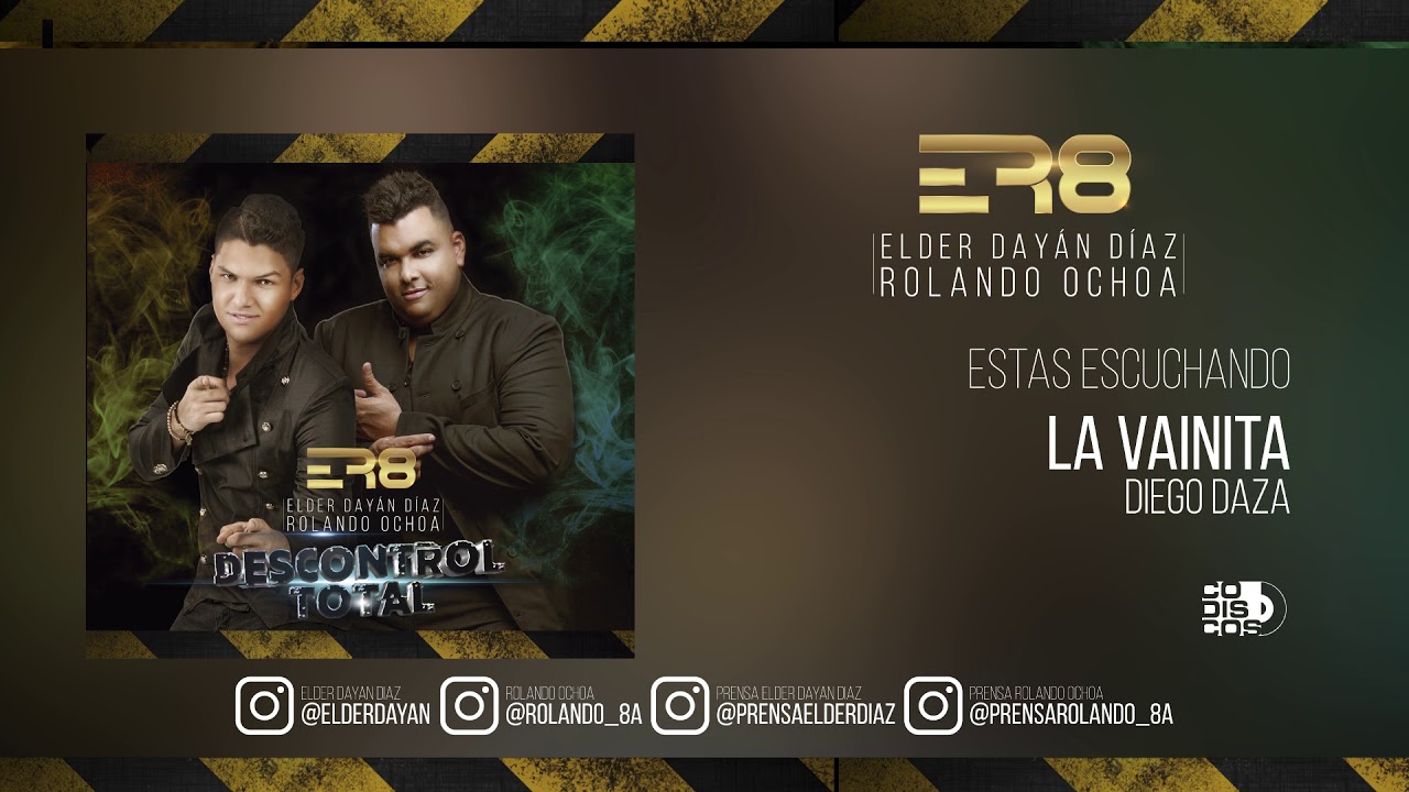 1. La Vainita - Elder Dayan Diaz & Rolando Ochoa (Cover Audio)