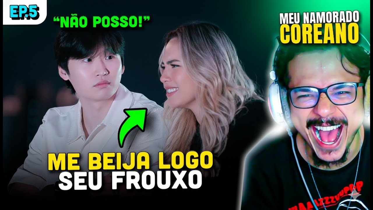 🔥 MEU NAMORADO COREANO: O HOMEM MAIS FROUXO DA COREIA!
