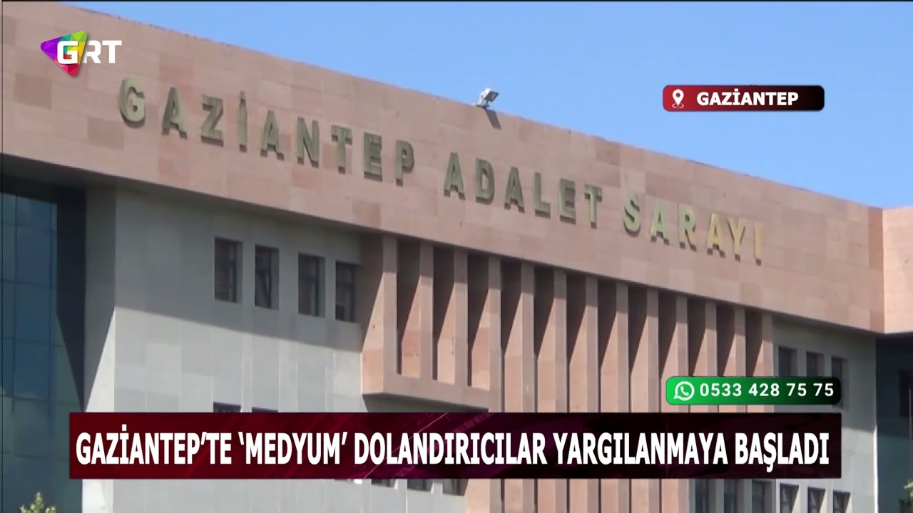 Gaziantep'te 'medyum' dolandırıcılar yargılanmaya başladı