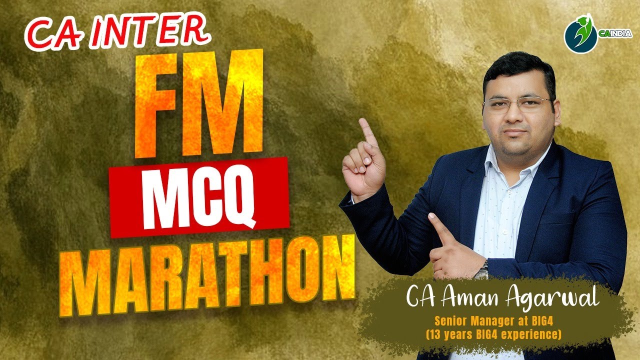 FM Case Base MCQ Marathon | Part 1 | Must Watch | By CA Aman Agarwal