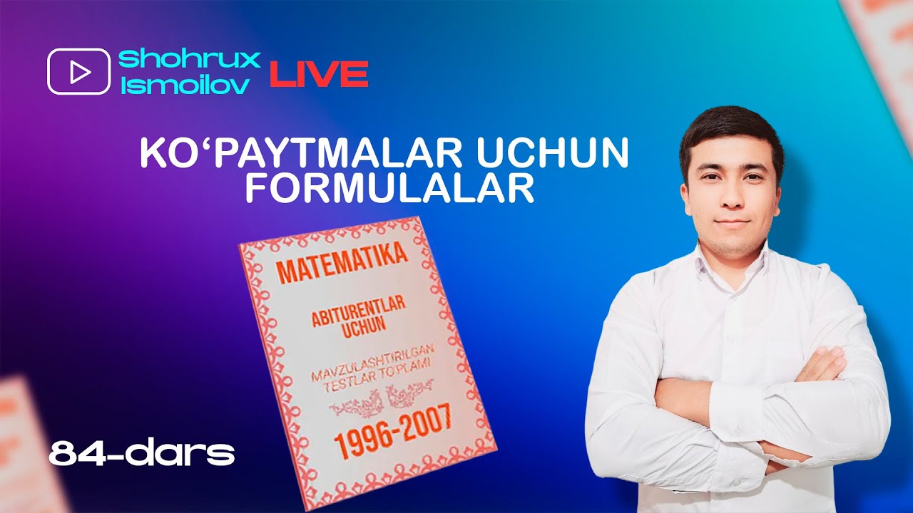 KO'PAYTMA UCHUN FORMULALAR